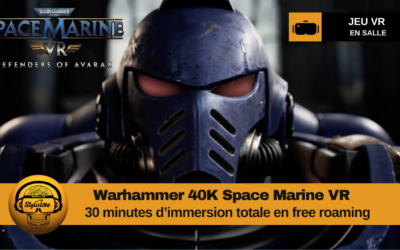Warhammer 40K Space Marine VR : aventure en salle 8 joueurs