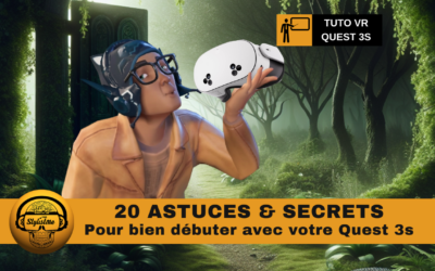 Astuces Quest 3s : bien débuter et petits secrets