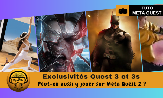 Exclusivités Meta Quest 3 et 3s jouables sur Quest 2 ?