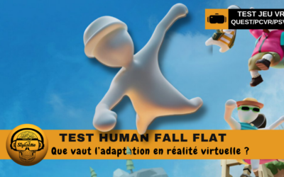 Test Human Fall Flat impossible de ne pas rire avec ce jeu