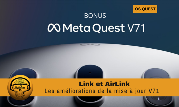 Meta Quest Link PC les excellentes améliorations de la V71