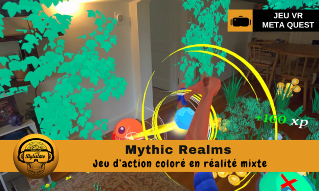 Mythic Realms un voyage fantastique en réalité mixte (Quest)