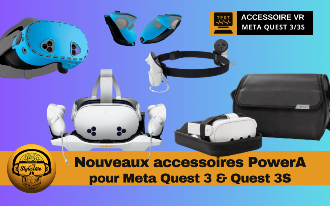 PowerA la marque d&rsquo;accessoires se met au Quest
