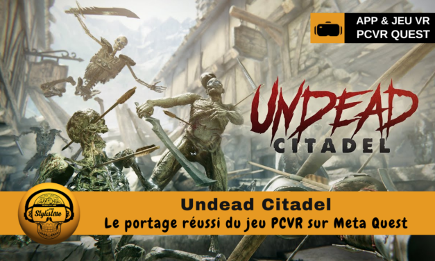 Undead Citadel le très bon portage du jeu PCVR sur Quest