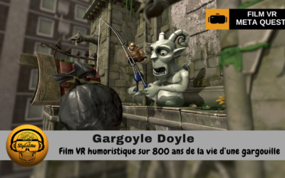 Gargoyle Doyle Un Film Comique en Réalité Virtuelle