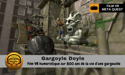 Gargoyle Doyle Un Film Comique en Réalité Virtuelle