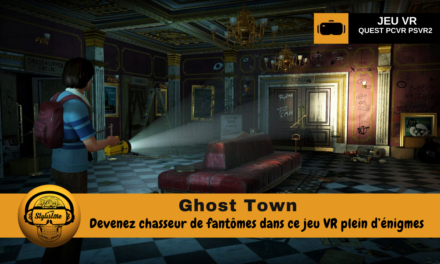 Ghost Town VR chasse aux fantômes dans les rues de Londres