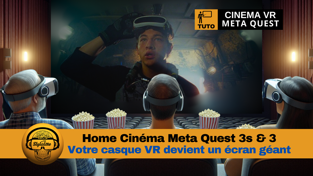 Quest 3s Home Cinéma