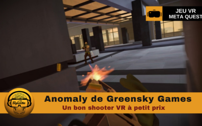 Anomaly un shooter VR très abordable de Greensky Games