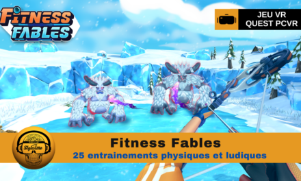 Fitness Fables explorez un univers de fitness fantastique en VR