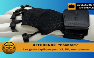Gants haptiques Afference : la solution qui trompe votre cerveau