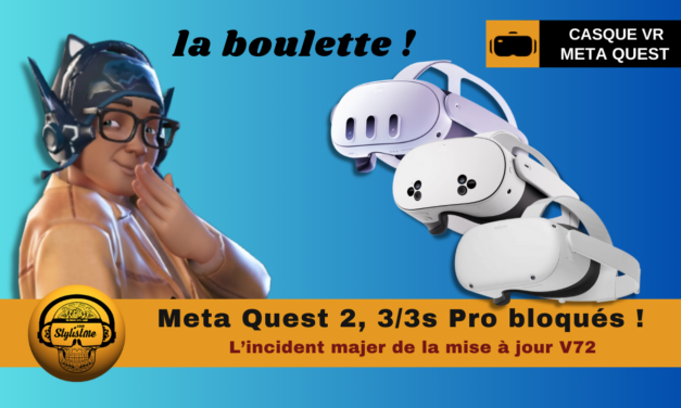 Meta Quest bloqué mise à jour OS V72 : solutions