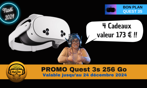 Offre Spéciale Meta Quest 3S : profitez de 173 € de cadeaux