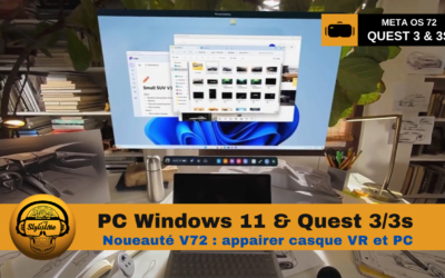 Windows 11 Quest 3 : Mixed Reality Link Meta : je valide !