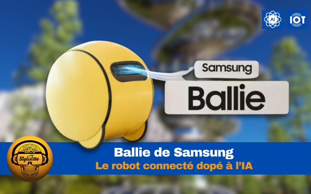 Ballie, le sympathique robot connecté dopé à l’IA de Samsung