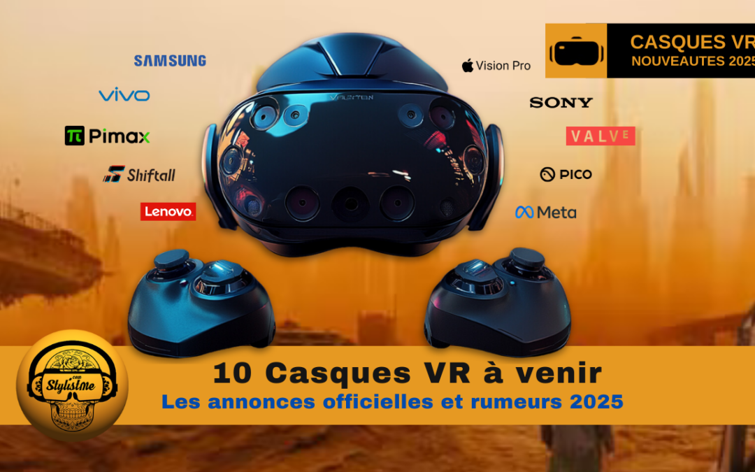 Casques VR 2025 : un marché qui monte en gamme