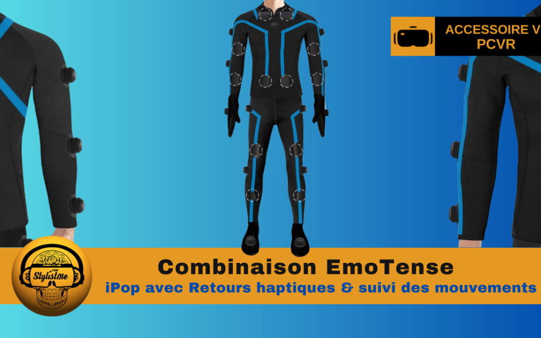 EmoTense Suit : combinaison haptique XR tout-en-un