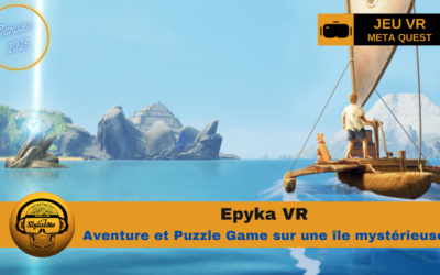 Epyka VR une aventure magique et captivante sur Meta Quest