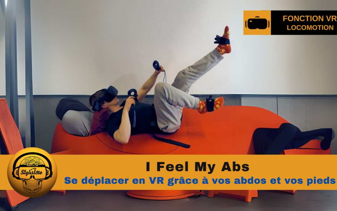 I Feel My Abs : se déplacer en VR grâce à ses abdos !