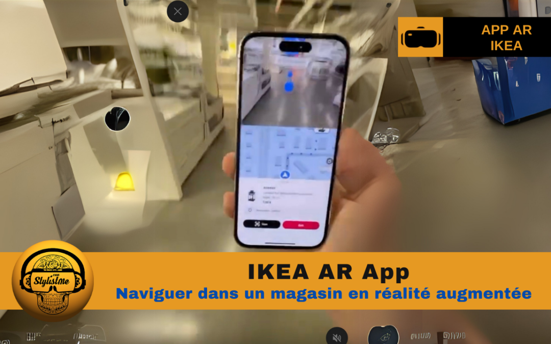 IKEA AR l’app de réalité augmentée pour se déplacer en magasin