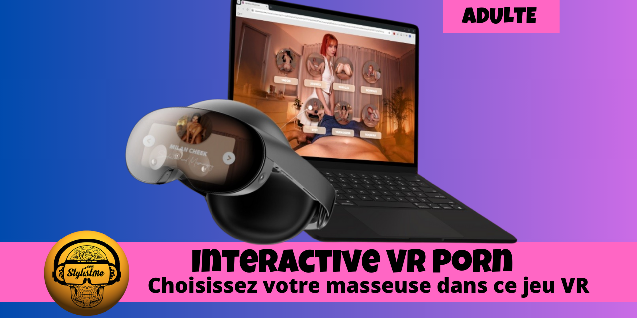 Interactive VR Porn choisissez votre masseuse