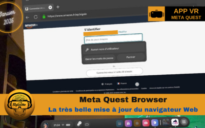 Meta Quest Browser la très bonne mise jour du navigateur Web