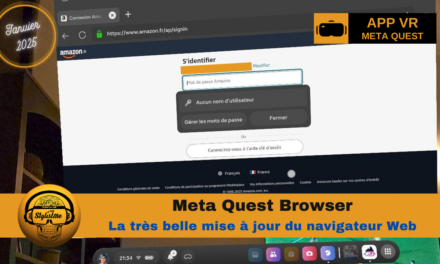 Meta Quest Browser la très bonne mise jour du navigateur Web