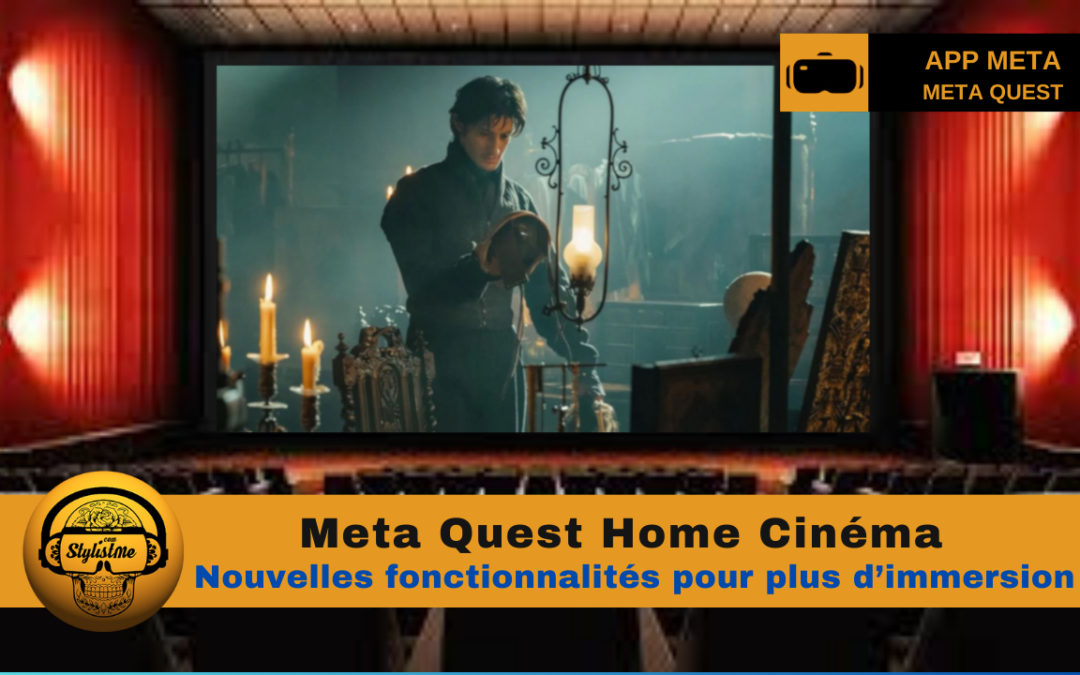 Meta Quest Home cinéma va encore s’améliorer