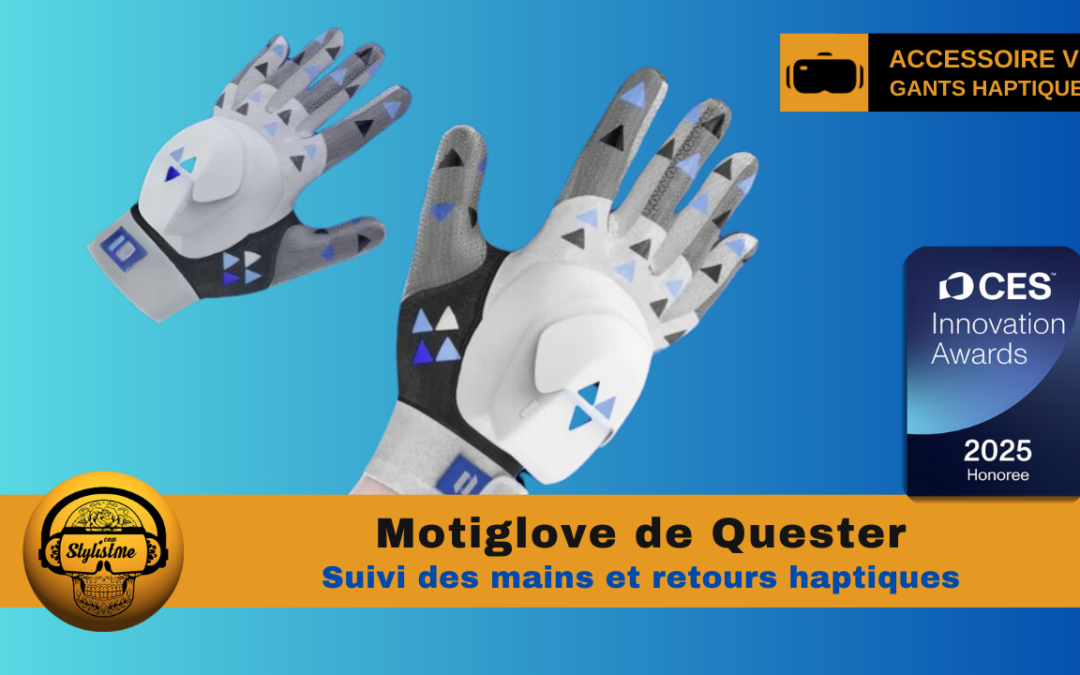 Motiglove de Quester : le retour haptique au bout des doigts