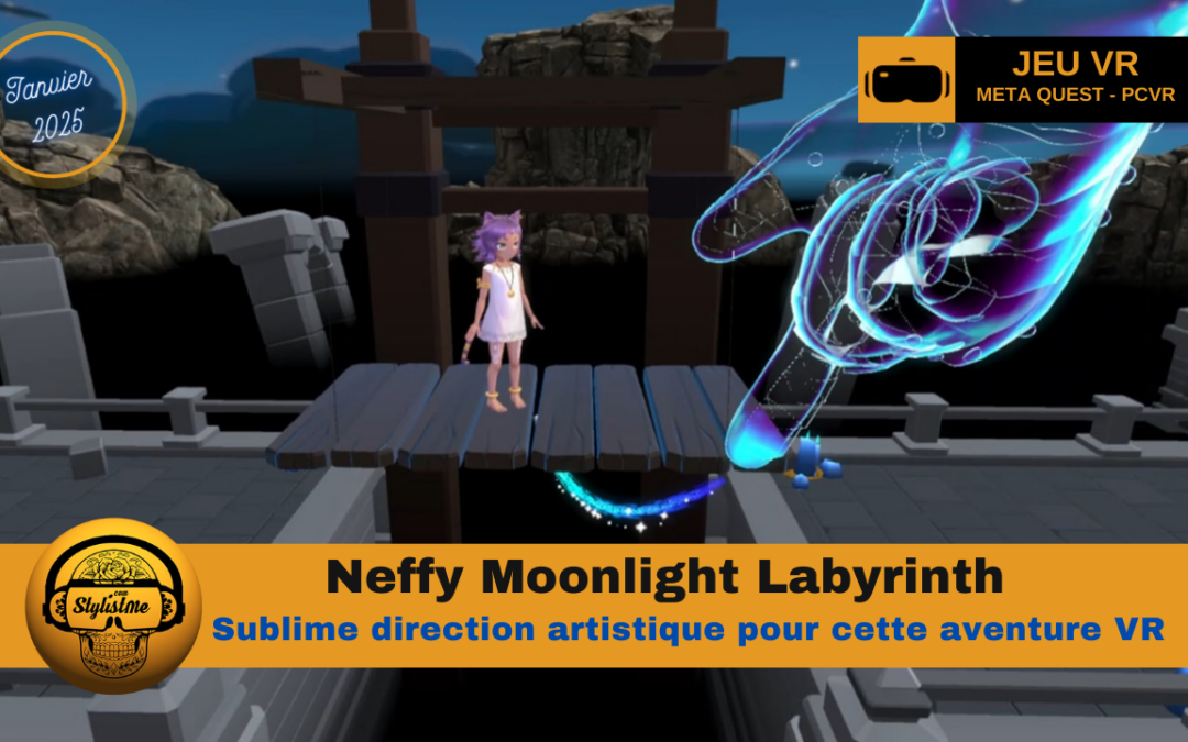 Neffy Moonlight Labyrinth une charmante aventure en VR