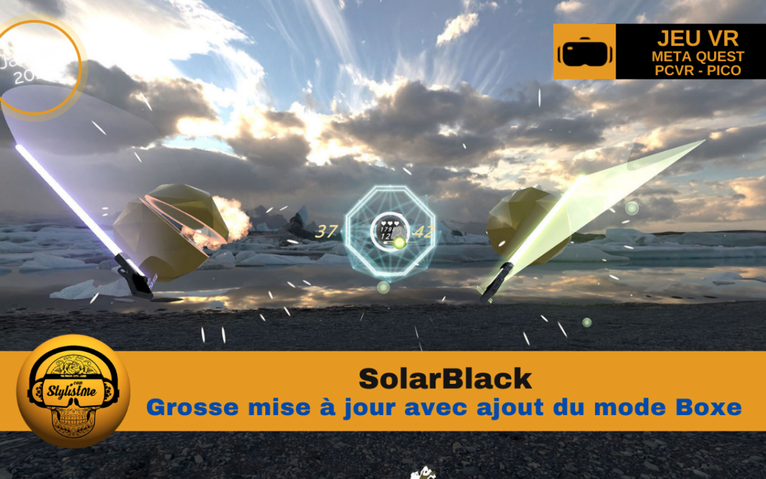 SolarBlack le jeu de rythme musical VR ajoute le mode Boxe