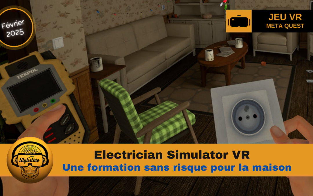 Electrician Simulator VR : vis ma vie d’électricien par Take It Studio