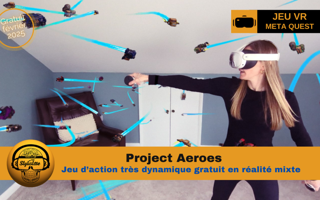 Project Aeroes jeu Meta Quest gratuit pour plonger dans le chaos virtuel captivant