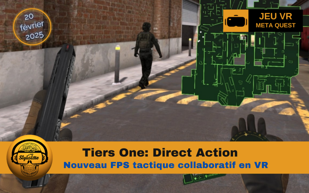 Tier One Direct Action un FPS VR stratégique et multijoueur