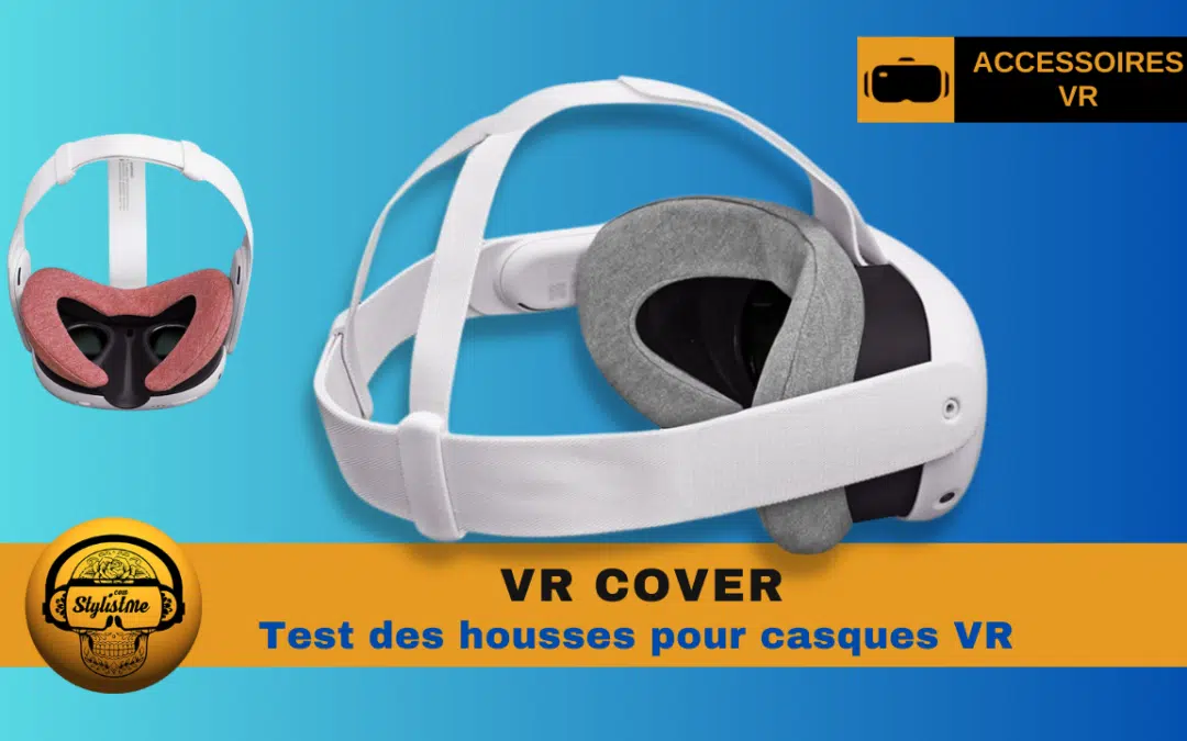 VR Cover test de la housse pour interface faciale