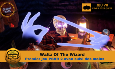 Waltz Of The Wizard premier jeu PSVR 2 avec suivi des mains