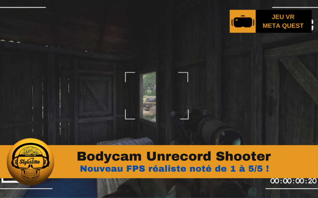 Bodycam Unrecord Shooter : FPS réaliste sur Meta Quest
