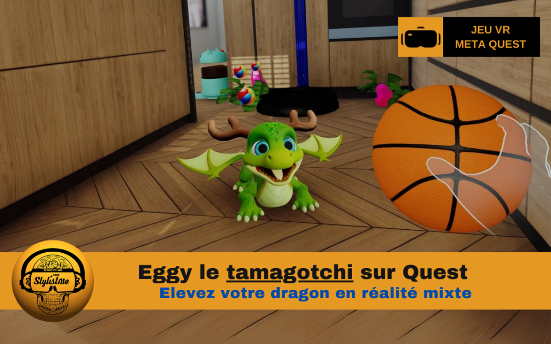 Eggy : votre dragon en réalité mixte sur Meta Quest