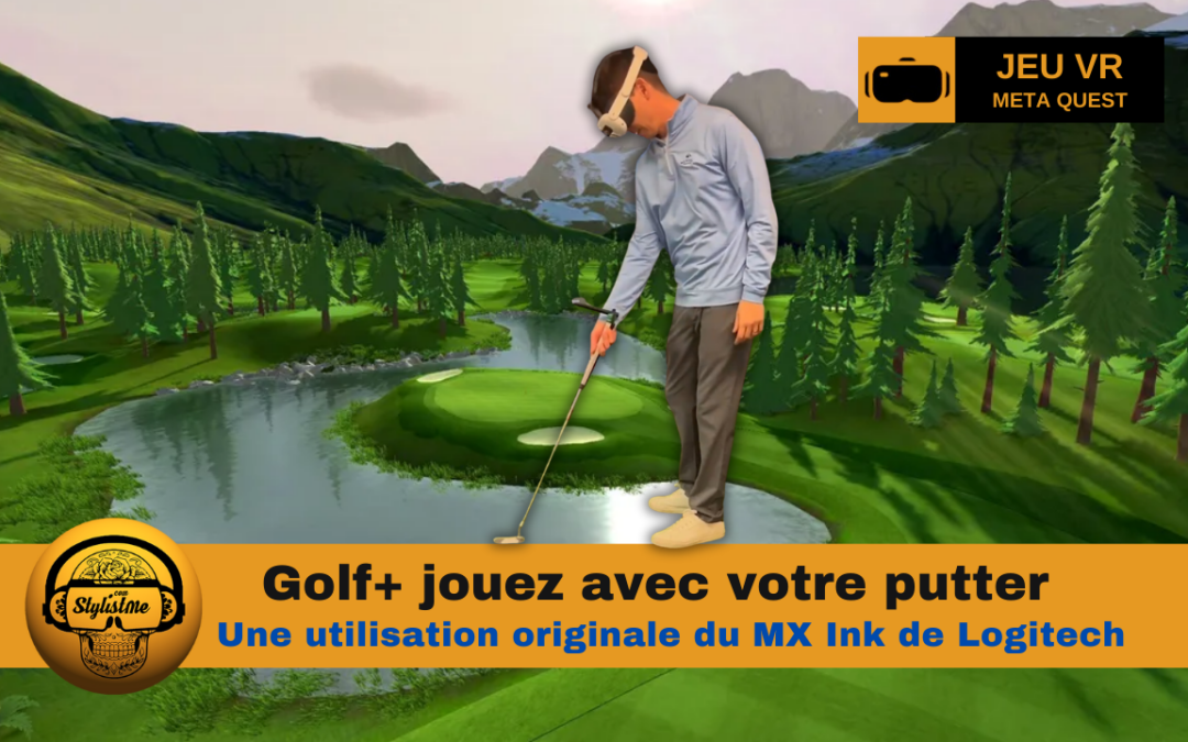 Golf+ Utilisez votre putter réel pour jouer au golf en VR