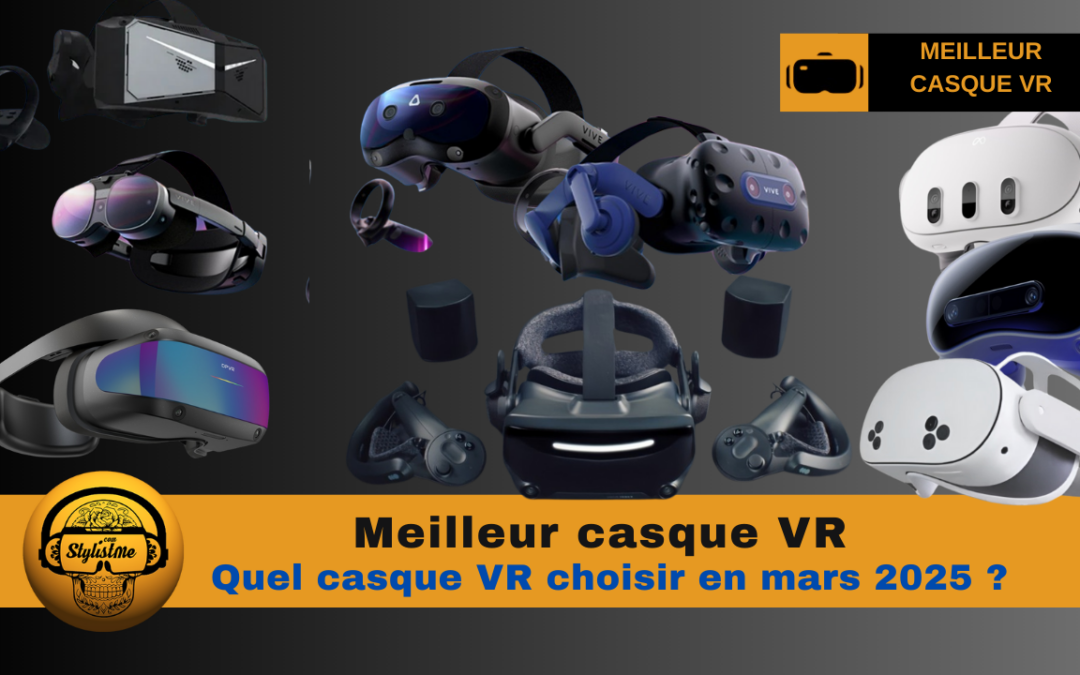 Meilleur casque VR mars 2025 : quel casque VR choisir ?