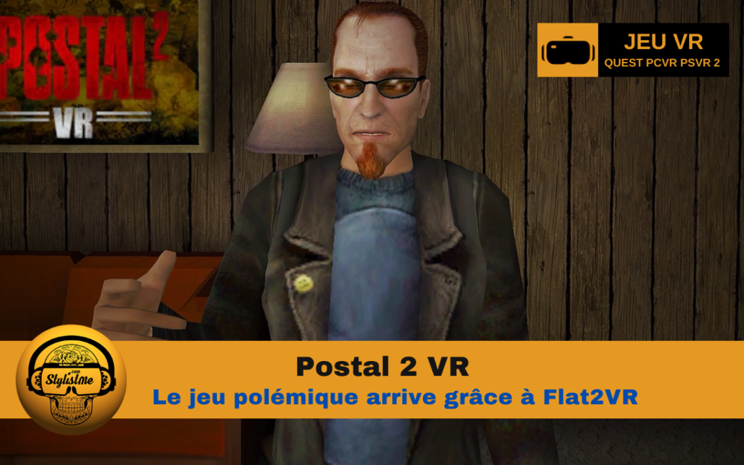 Postal 2 VR : le jeu polémique arrive en VR