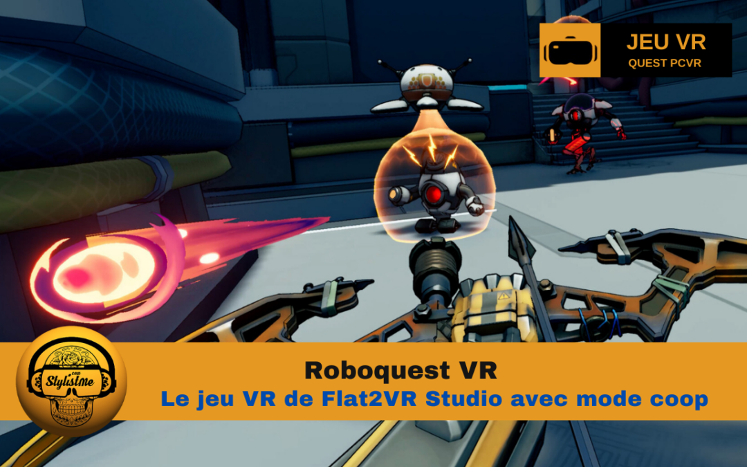 Roboquest VR : un combat effréné en réalité virtuelle