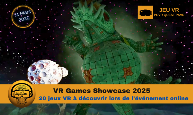 VR Games Showcase 2025 plus de 20 jeux à découvrir !