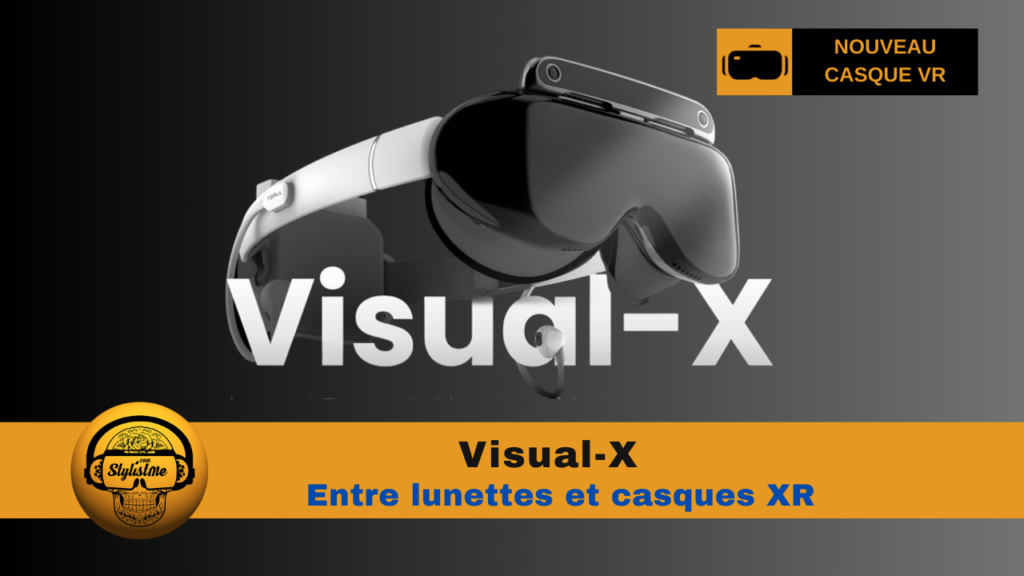 Visual X Scan Visual-X entre lunettes écran de cinéma et casques Open XR