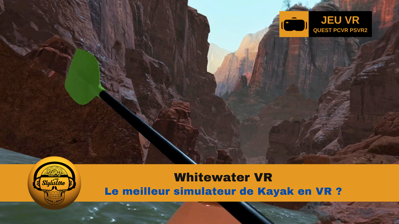 Whitewater VR avis test