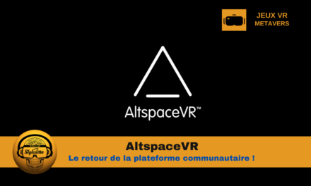 AltspaceVR : une renaissance audacieuse du Métavers en VR
