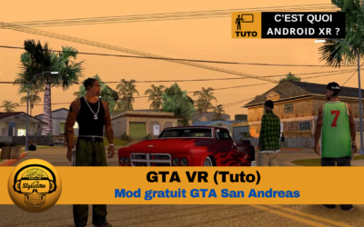 GTA VR le mod gratuit pour San Andrea (Tuto PCVR)