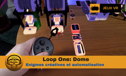 Loop One Dome : énigmes d’automatisation et de créativité