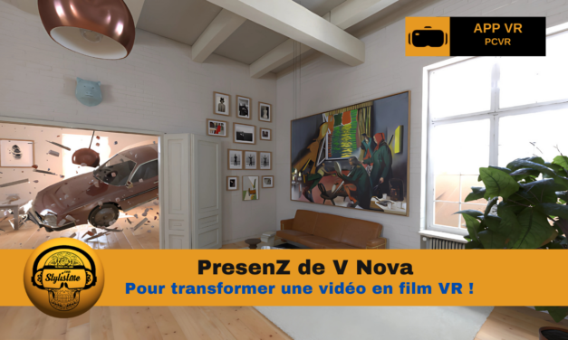 PresenZ : transforme les films numériques en vidéo VR