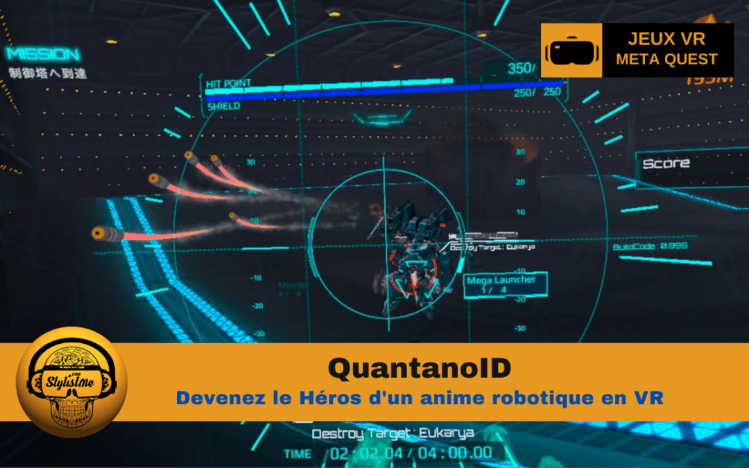 QuantanoID : Devenez le Héros d&rsquo;un Anime Robotique en VR